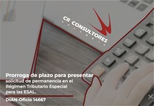Prorroga de plazo para presentar solicitud de permanencia en el Régimen Tributario Especial para las ESAL. DIAN-Oficio 14667