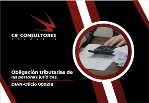 Obligación tributarias de las personas jurídicas. DIAN-Oficio 000218