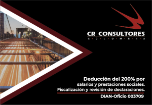 Deducción del 200% por salarios y prestaciones sociales. Fiscalización y revisión de declaraciones. DIAN-Oficio 003709