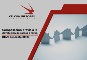 Compesación previa a la devolución de saldos a favor. DIAN-Concepto 000123
