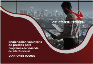 Enajenación voluntaria de predios para programas de vivienda de interés social. DIAN-Oficio 000095