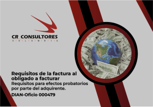 Requisitos de la factura al obligado a facturar, requisitos para efectos probatorios por parte del adquirente. DIAN-Oficio 000479