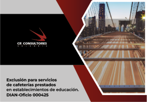 Exclusión para servicios de cafeterías prestados en establecimientos de educación. DIAN-Oficio 000425