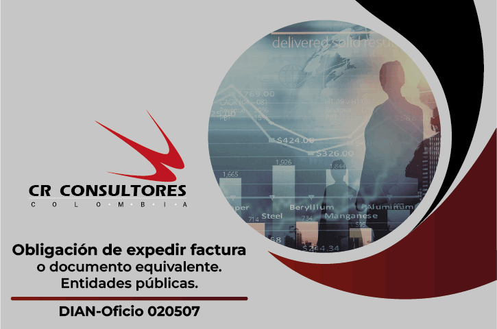 Obligación de expedir factura o documento equivalente. Entidades públicas. DIAN-Oficio 020507
