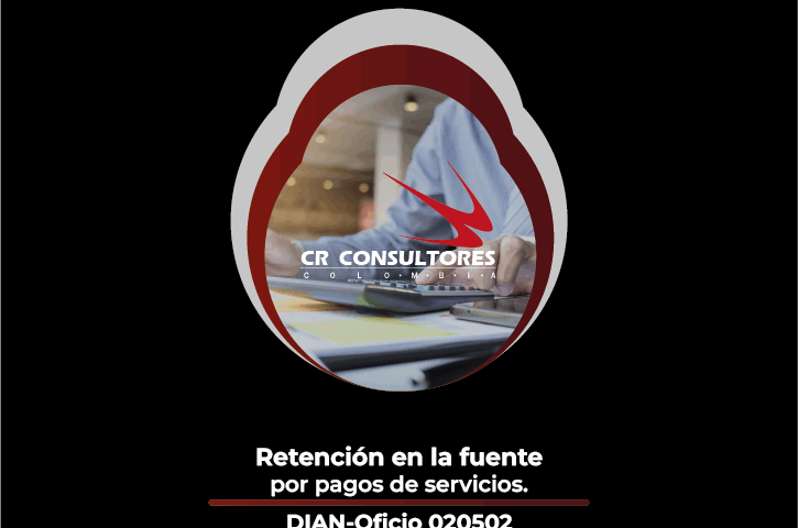 Retención en la fuente por pagos de servicios. DIAN-Oficio 020502