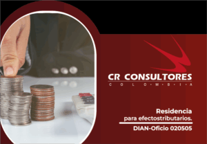 Residencia para efectos tributarios. DIAN-Oficio 020505