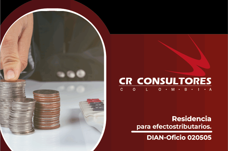 Residencia para efectos tributarios. DIAN-Oficio 020505