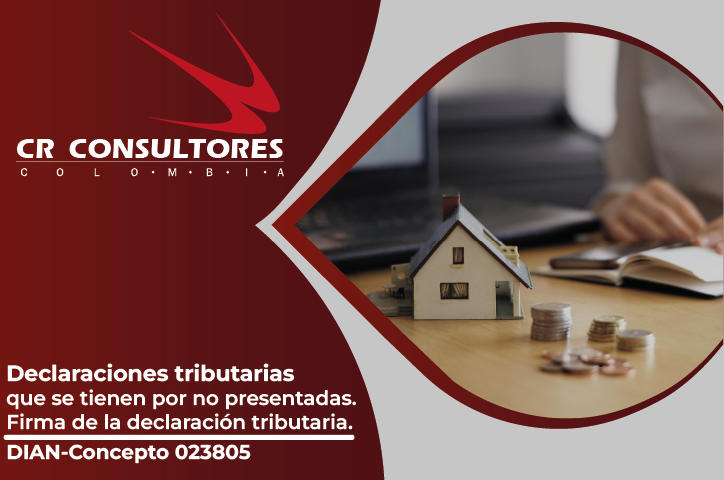 Declaraciones tributarias que se tienen por no presentadas. Firma de la declaración tributaria. DIAN-Concepto 023805