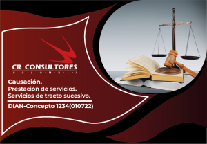 Causación. Prestación de servicios. Servicios de tracto sucesivo. DIAN-Concepto 1234(010722)