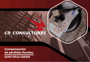 Compensación de pérdidas fiscales. DIAN-Oficio 026338