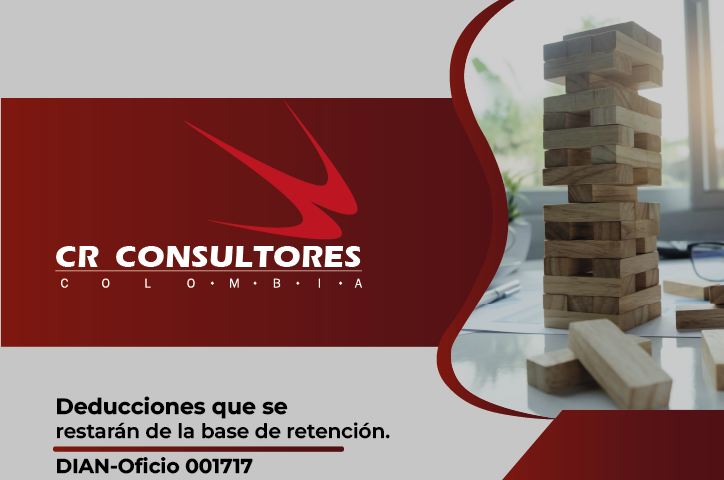 Deducciones que se restarán de la base de retención. DIAN-Oficio 001717