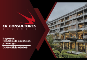 Ingresos: Principio de causación y devengo. DIAN-Oficio 028709