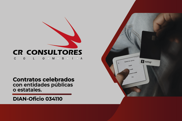 Contratos celebrados con entidades públicas o estatales. DIAN-Oficio 034110