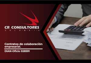 Contratos de colaboración empresarial. DIAN-Oficio 028591