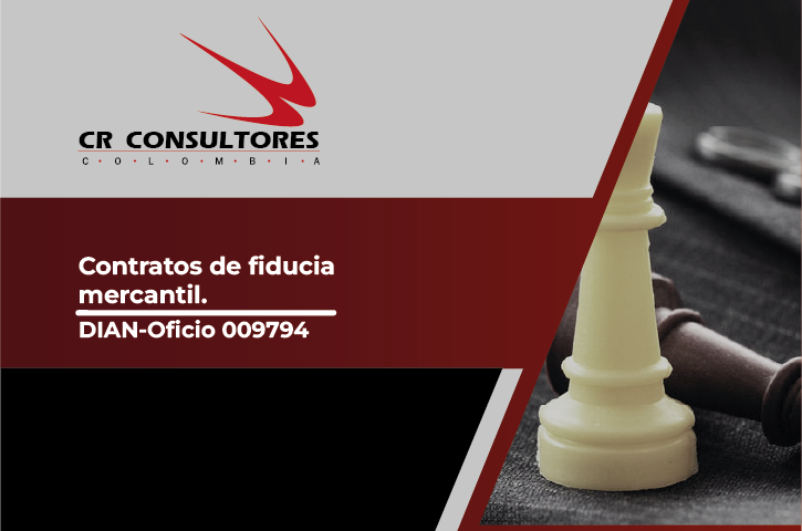 Contratos de fiducia mercantil. DIAN-Oficio 009794