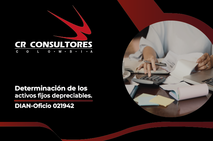Determinación de los activos fijos depreciables. DIAN-Oficio 021942
