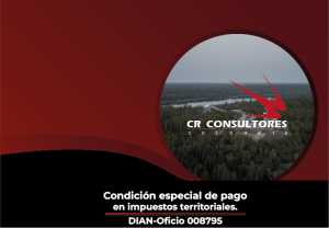 Condición especial de pago en impuestos territoriales. DIAN-Oficio 008795