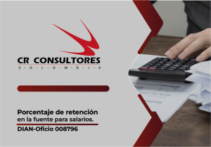 Porcentaje de retención en la fuente para salarios. DIAN-Oficio 008796
