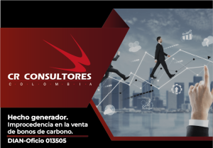 Hecho generador. Improcedencia en la venta de bonos de carbono. DIAN-Oficio 013505