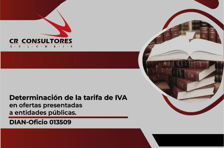 Determinación de la tarifa de IVA en ofertas presentadas a entidades públicas. DIAN-Oficio 013509
