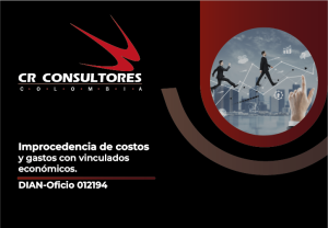 Improcedencia de costos y gastos con vinculados económicos. DIAN-Oficio 012194