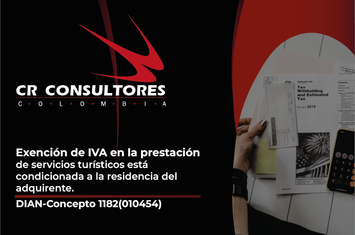 Exención de IVA en la prestación de servicios turísticos está condicionada a la residencia del adquirente. DIAN-Concepto 1182(010454)