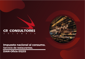 Impuesto nacional al consumo. Servicio de restaurantes. DIAN-Oficio 012213