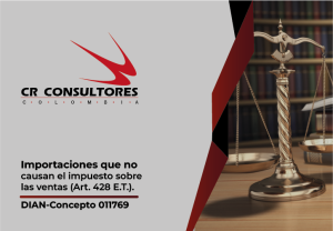 Importaciones que no causan el impuesto sobre las ventas (Art. 428 E.T.). DIAN-Concepto 011769