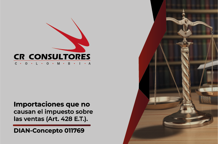 Importaciones que no causan el impuesto sobre las ventas (Art. 428 E.T.). DIAN-Concepto 011769