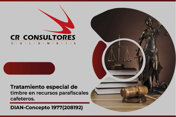 Tratamiento especial de timbre en recursos parafiscales cafeteros. DIAN-Concepto 1977(208192)