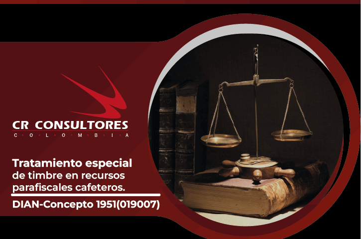 Tratamiento especial de timbre en recursos parafiscales cafeteros. DIAN-Concepto 1951(019007)