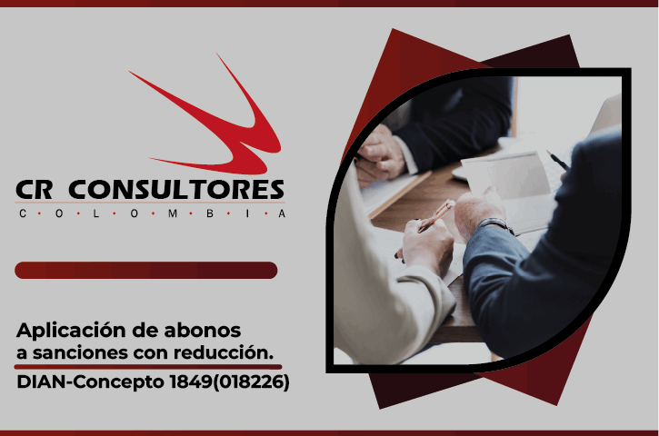 Aplicación de abonos a sanciones con reducción. DIAN-Concepto 1849(018226)