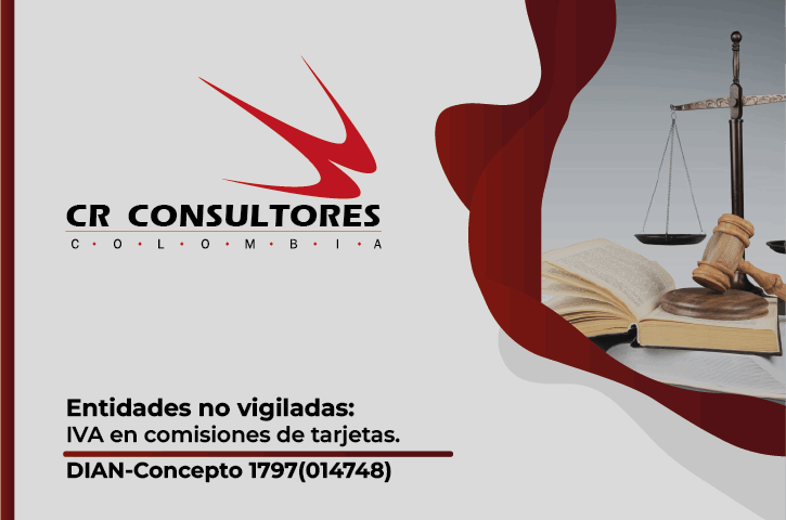Entidades no vigiladas: IVA en comisiones de tarjetas. DIAN-Concepto 1797(014748)