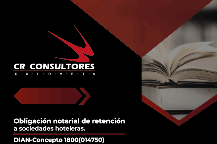 Obligación notarial de retención a sociedades hoteleras. DIAN-Concepto 1800(014750)