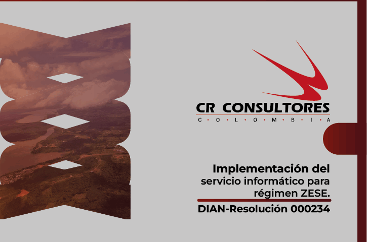 DIAN-Resolución 000234Implementación del servicio informático para régimen ZESE.