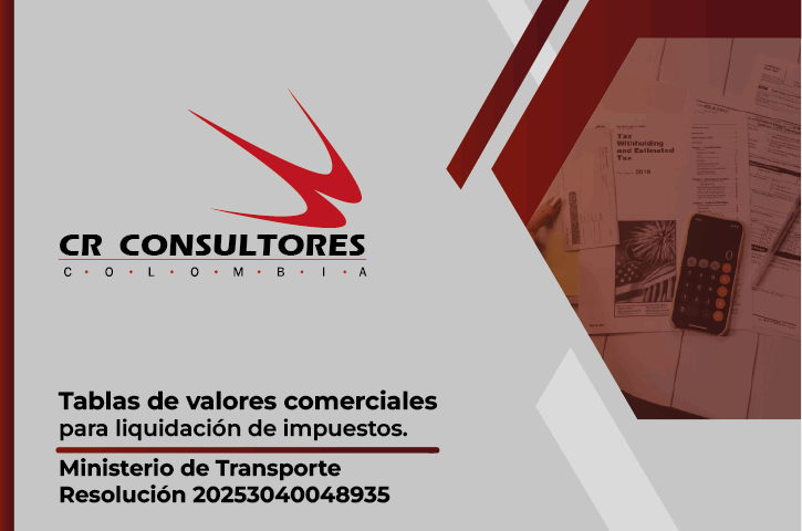 Tablas de valores comerciales para liquidación de impuestos. Ministerio de Transporte-Resolución 20253040048935