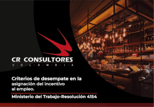 Criterios de desempate en la asignación del incentivo al empleo. Ministerio del Trabajo-Resolución 4154