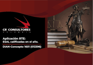 Aplicación RTE: ESAL calificadas en el año. DIAN-Concepto 1601(013396)