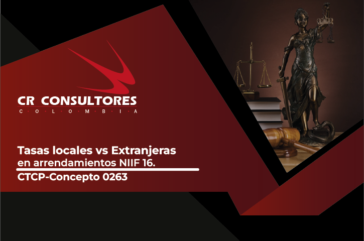 CTCP-Concepto 0263Tasas locales vs Extranjeras en arrendamientos NIIF 16.