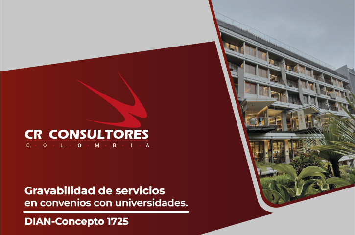 Gravabilidad de servicios en convenios con universidades. DIAN-Concepto 1725