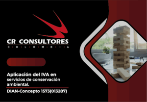 Aplicación del IVA en servicios de conservación ambiental. DIAN-Concepto 1573(013287)