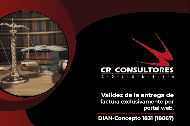 Validez de la entrega de factura exclusivamente por portal web. DIAN-Concepto 1831 (18067)