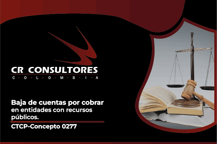 Baja de cuentas por cobrar en entidades con recursos públicos. CTCP-Concepto 0277