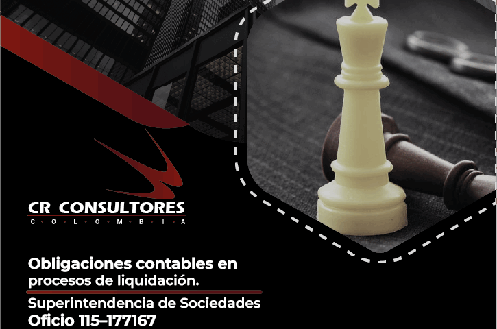 Obligaciones contables en procesos de liquidación. Superintendencia de Sociedades-Oficio 115–177167