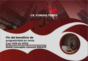 Fin del beneficio de progresividad en renta (Ley 1429 de 2010). DIAN-Concepto General 900479