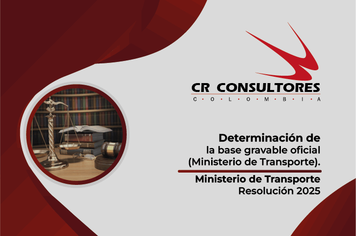 Determinación de la base gravable oficial (Ministerio de Transporte). Ministerio de Transporte-Resolución 2025