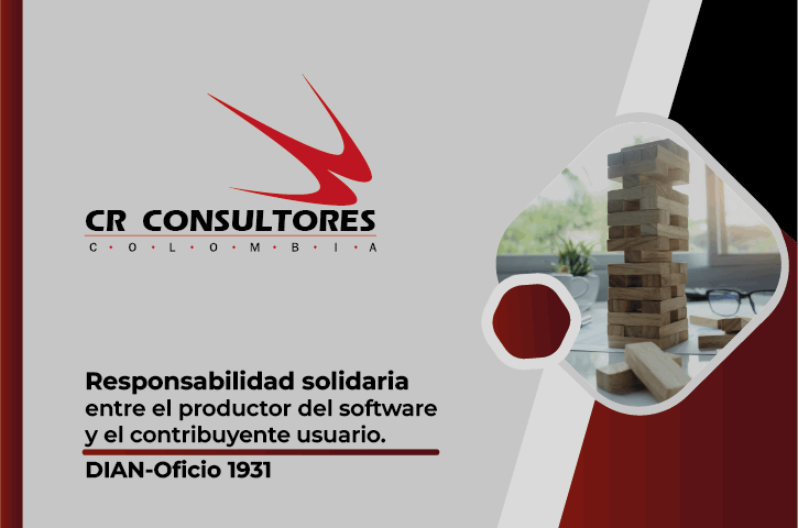 Responsabilidad solidaria entre el productor del software y el contribuyente usuario. DIAN-Oficio 1931