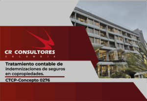 Tratamiento contable de indemnizaciones de seguros en copropiedades. CTCP-Concepto 0276