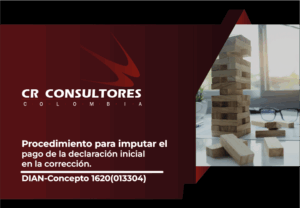 Procedimiento para imputar el pago de la declaración inicial en la corrección. DIAN-Concepto 1620(013304)