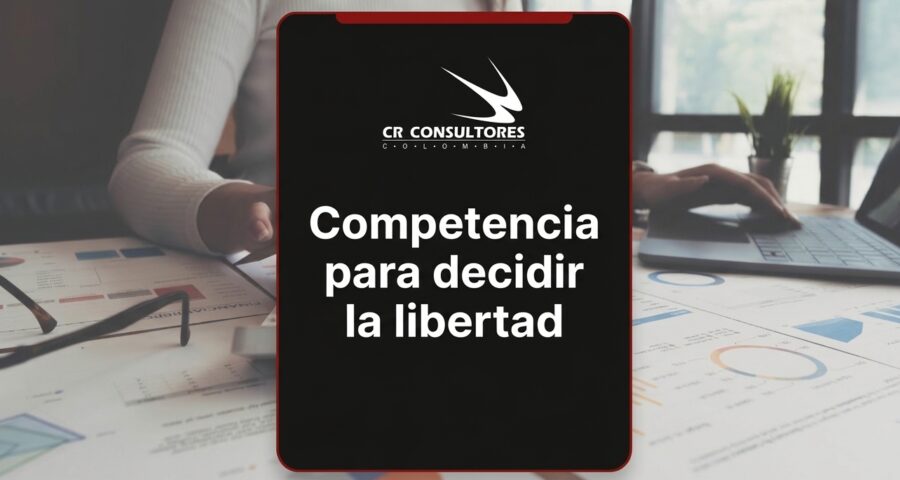 Competencia para decidir la libertad